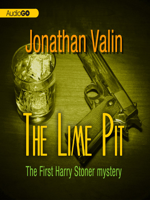 Title details for The Lime Pit by Jonathan Valin - Available